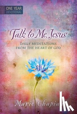 Chapian, Marie - 365 Daily Devotions: Talk to Me Jesus