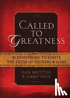 Britton, Dan - CALLED TO GREATNESS