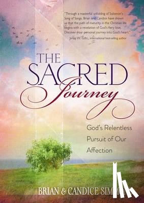 Simmons, Brian, Simmons, Candice - The Sacred Journey