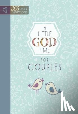 Broadstreet Publishing - Little God Time for Couples, A: 365 Daily Devotions