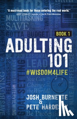 Burnette, Josh, Hardesty, Pete - Adulting 101: What I Didn't Learn in School