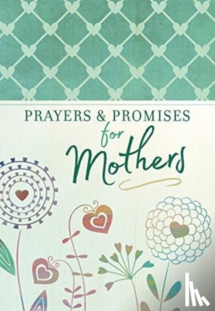 Broadstreet Publishing - Prayers & Promises for Mothers