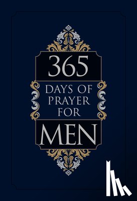 Broadstreet Publishing Group LLC - 365 DAYS OF PRAYER FOR MEN