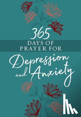 Broadstreet Publishing Group LLC - 365 Days of Prayer for Depression and Anxiety
