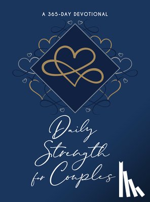 Broadstreet Publishing Group LLC - Daily Strength for Couples: A 365-Day Devotional