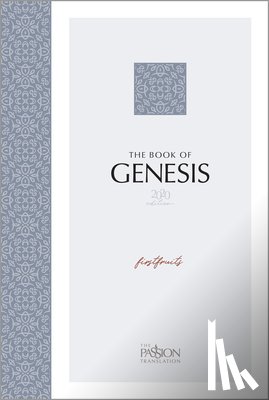 Simmons, Brian Dr - The Passion Translation: Genesis (2020 Edition)