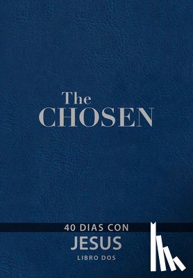 Jenkins, Amanda - The Chosen - Libro DOS: 40 Días Con Jesús