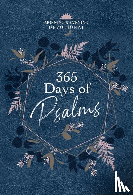 Broadstreet Publishing Group Llc - 365 DAYS OF PSALMS