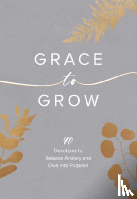 Ward, Kristel - Grace to Grow