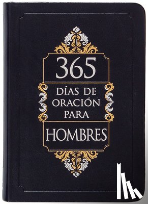 Broadstreet Publishing Group LLC - 365 Días de Oración Para Hombres
