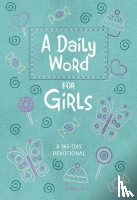 Broadstreet Publishing Group LLC - A Daily Word for Girls