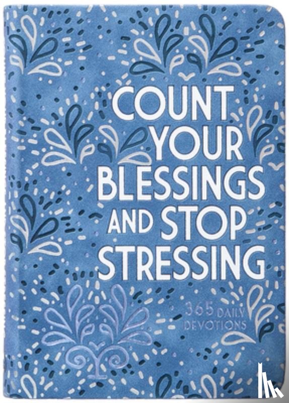 Comfort, Ray - Count Your Blessings and Stop Stressing