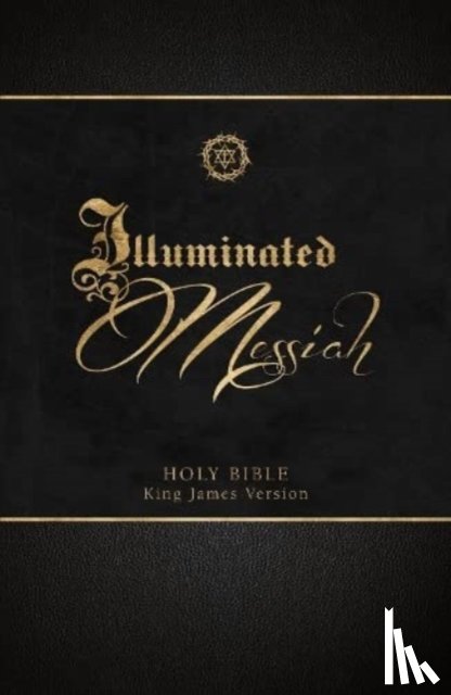 Broadstreet Publishing Group LLC - The Illuminated Messiah Bible