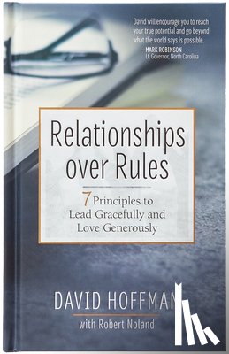 Hoffman, David - Relationships Over Rules