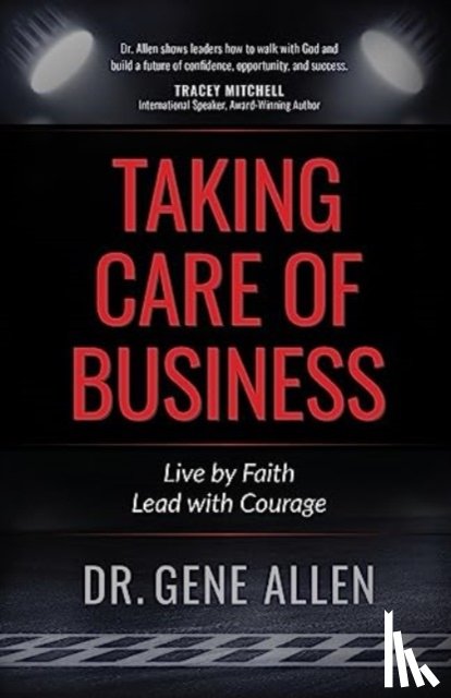 Allen, Dr Gene - Taking Care of Business