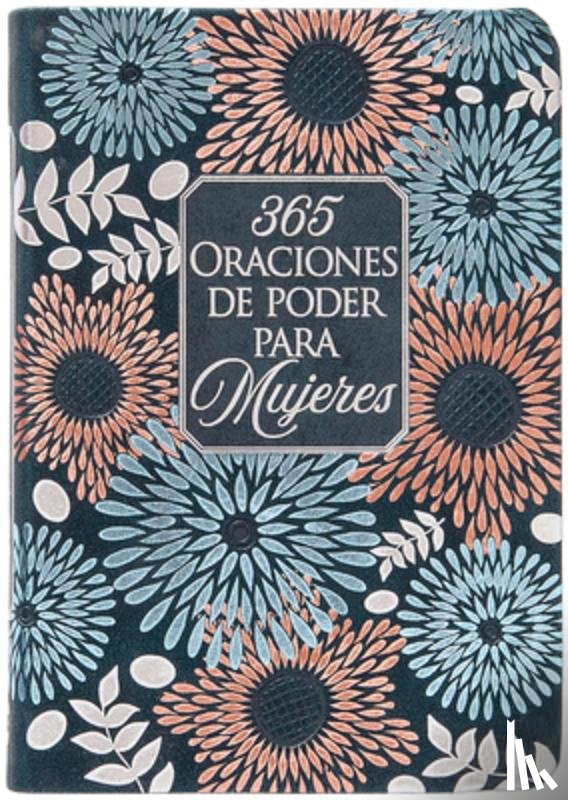 Broadstreet Publishing Group LLC - 365 Oraciones de Poder Para Mujeres