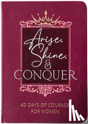 Wilkins, Myshel - Arise, Shine, and Conquer