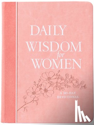 Broadstreet Publishing Group LLC - Daily Wisdom for Women: A 365-Day Devotional