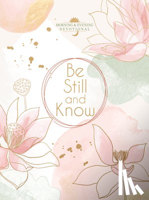 Broadstreet Publishing Group LLC - Be Still and Know