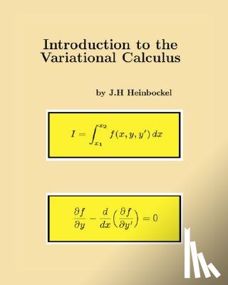 Heinbockel, J.H. - Introduction to the Variational Calculus