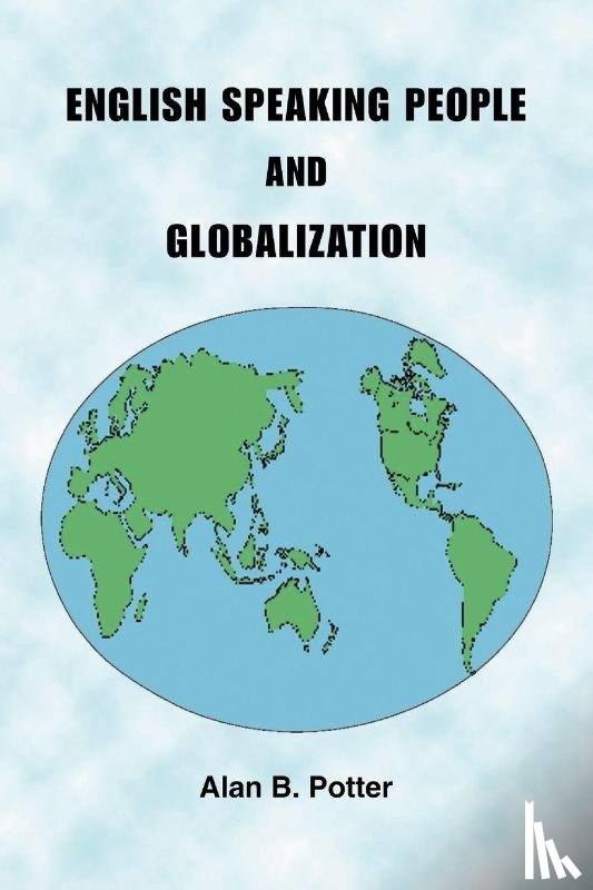 Potter, Alan B. - English Speaking People and Globalization