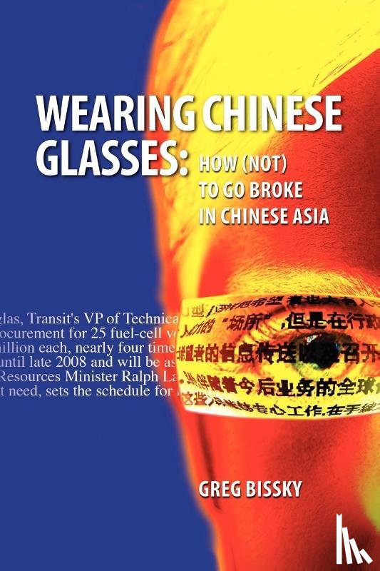 Bissky, Greg - Wearing Chinese Glasses