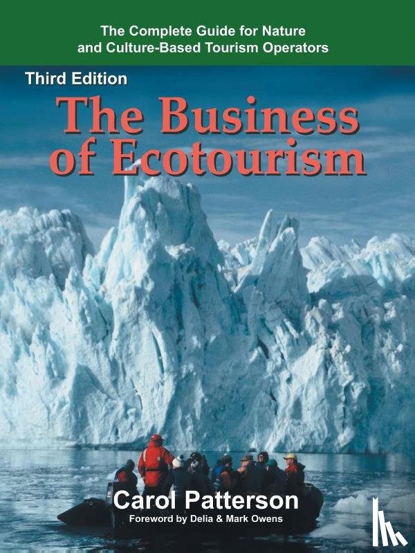 Patterson, Carol - The Business of Ecotourism