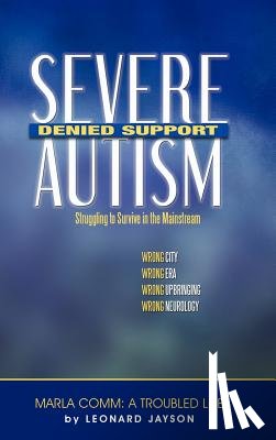 Jayson, Leonard - Severe Autism, Denied Support