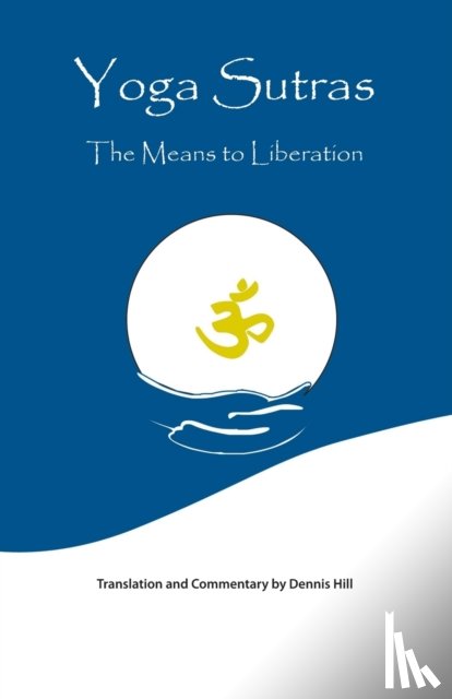 Hill, Dennis - Yoga Sutras