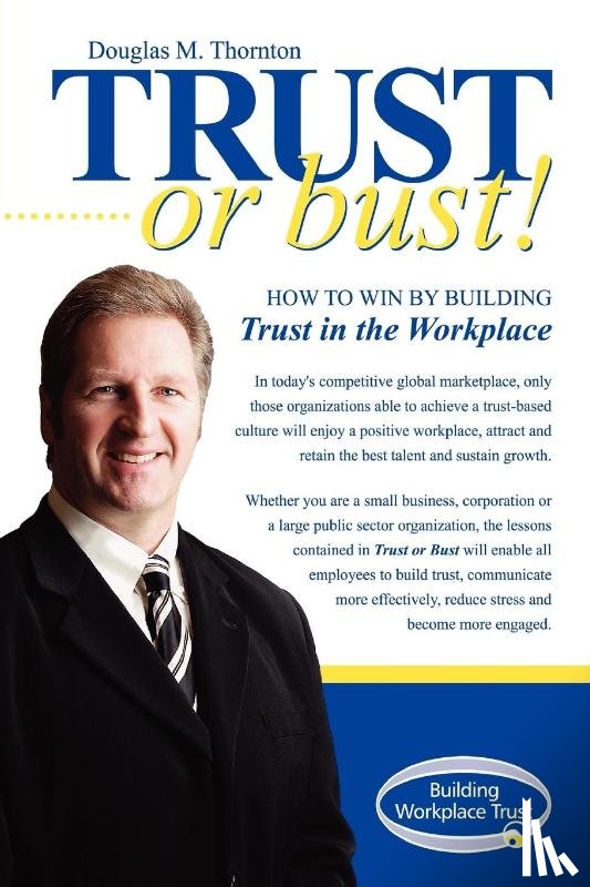 Thornton, Douglas M. - Trust or Bust