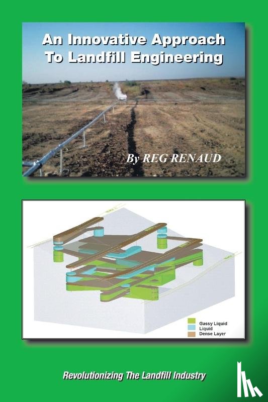 Renaud, Reg - An Innovative Approach to Landfill Engineering