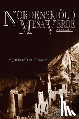 Reynolds, Judith & David - Nordenskiold of Mesa Verde