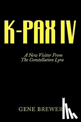 Brewer, Dr Gene - K-Pax IV