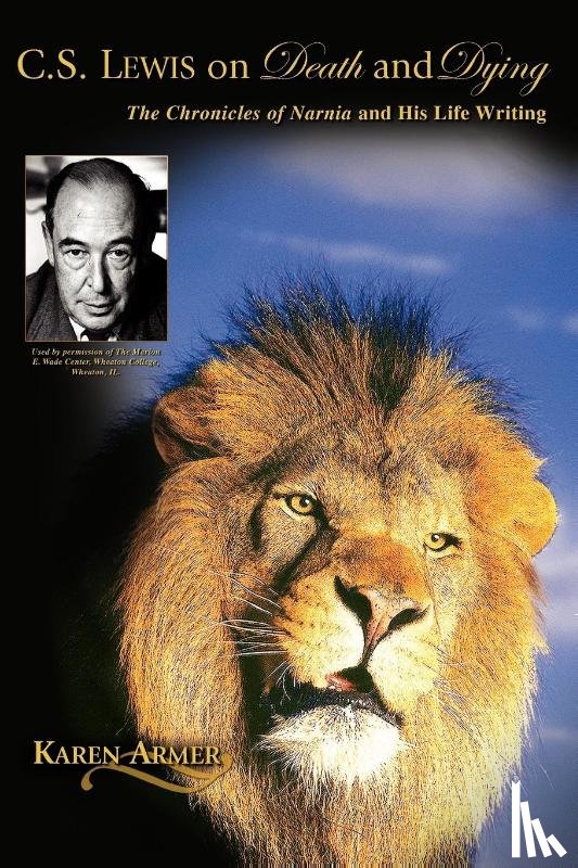Armer, Karen - C. S. Lewis on Death and Dying