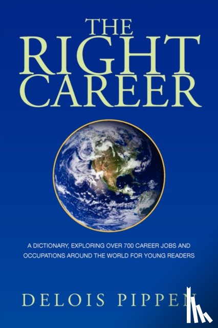 Pippen, Delois - The Right Career