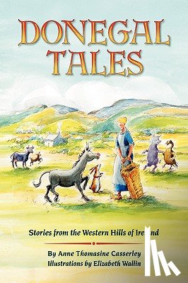 Casserley, Anne Thomasine - Donegal Tales