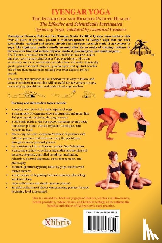 Thomas B S, Benjamin A, Thomas, Tommijean - Iyengar Yoga the Integrated and Holistic Path to Health