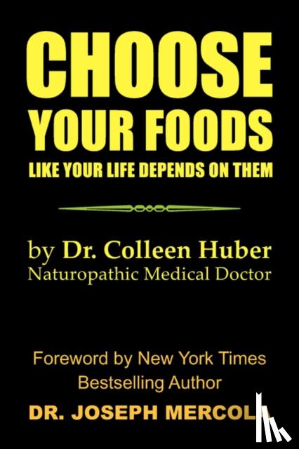 Huber, Colleen, M.D. - Choose Your Foods