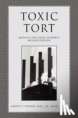 Chiodo, Ernest P - Toxic Tort
