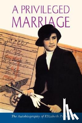Pschorr, Elizabeth - A Privileged Marriage