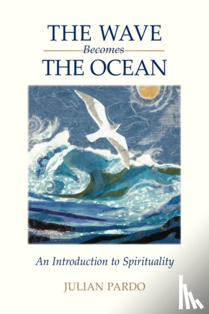 Pardo, Julian - The Wave Becomes the Ocean