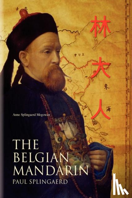 Megowan, Anne Splingaerd - The Belgian Mandarin
