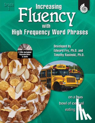 Rasinski, Timothy, Fry, Edward, Knoblock, Kathleen - Increasing Fluency with High Frequency Word Phrases Grade 1