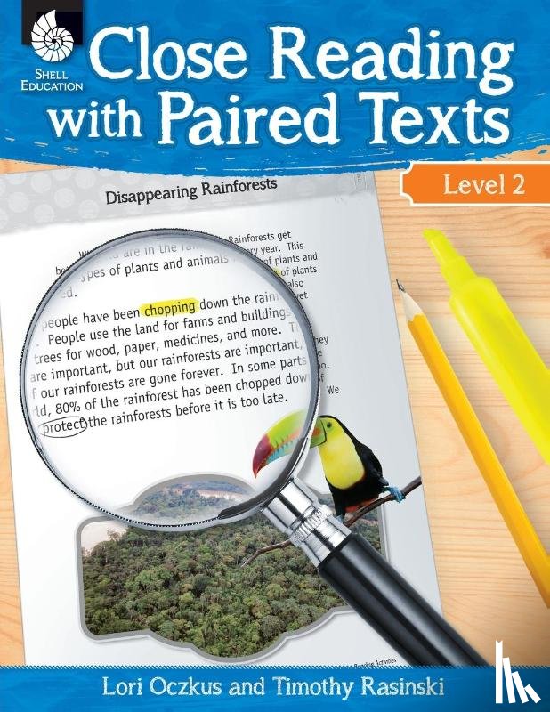 Oczkus, Lori, Rasinski, Timothy - Close Reading with Paired Texts Level 2