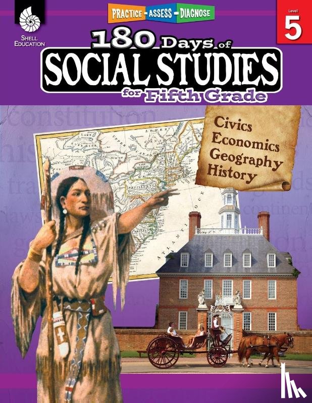 Cotton, Catherine, Elliott, Patricia, Joye, Melanie - 180 Days™: Social Studies for Fifth Grade