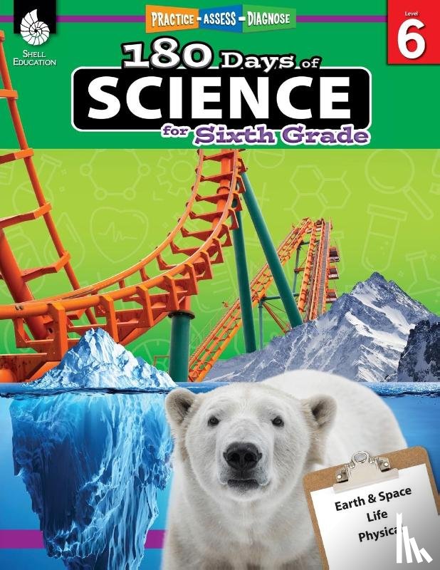 Bayne, Bebra, Homayoun, Lauren - 180 Days™: Science for Sixth Grade