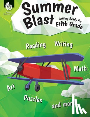 Conklin, Wendy - Summer Blast: Getting Ready for Fifth Grade