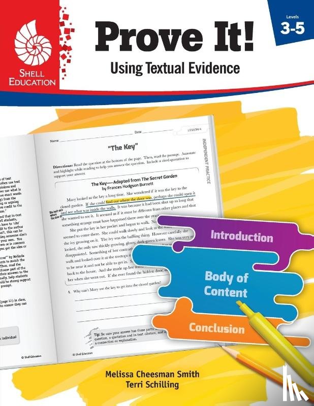 Cheesman Smith, Melissa, Schilling, Terri - Prove It! Using Textual Evidence, Levels 3-5