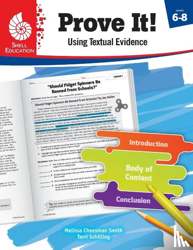 Cheesman Smith, Melissa, Schilling, Terri - Prove It! Using Textual Evidence, Levels 6-8