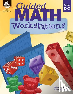 Boucher, Donna, Sammons, Laney - Guided Math Workstations Grades K-2